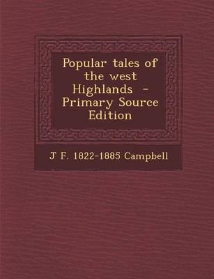 Book cover for Popular Tales of the West Highlands