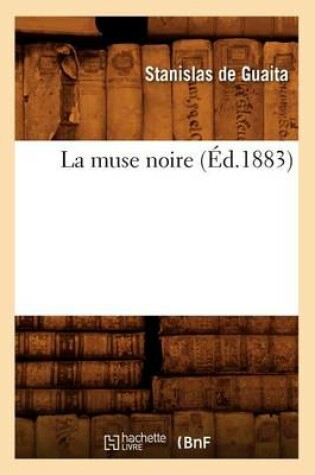 Cover of La Muse Noire (Ed.1883)