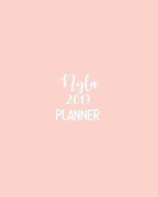 Book cover for Nyla 2019 Planner