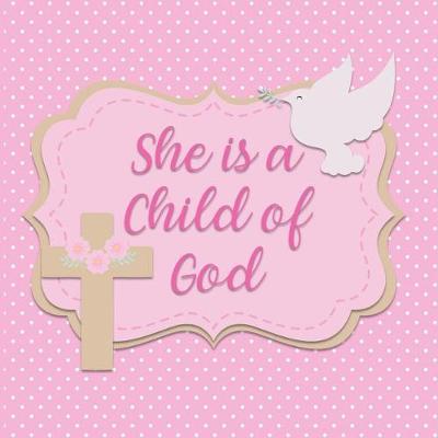 Book cover for She is a Child of God