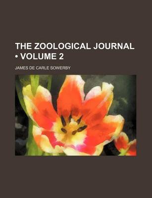 Book cover for The Zoological Journal (Volume 2)