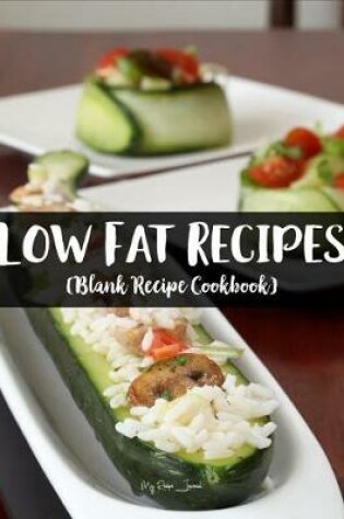 Cover of Low Fat Recipes