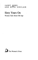 Book cover for Sixty Years on