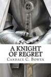 Book cover for A Knight of Regret