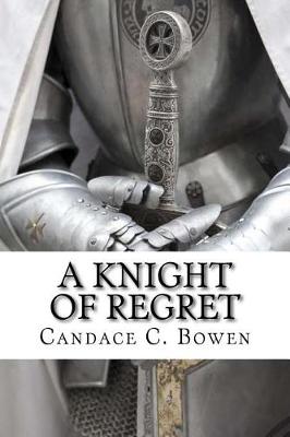 Cover of A Knight of Regret