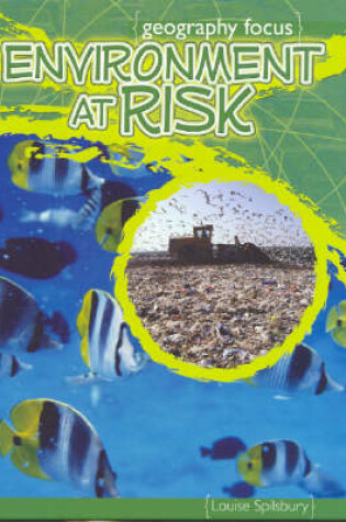 Cover of Environment at Risk: the effects of pollution