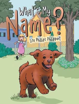 Cover of What's My Name?