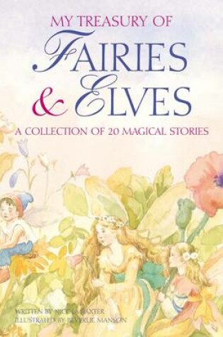 Cover of My Treasury of Fairies and Elves