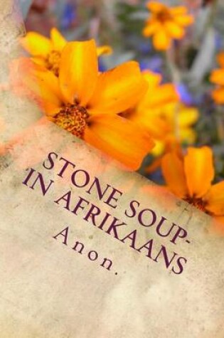 Cover of Stone Soup- In Afrikaans
