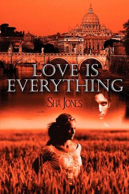 Book cover for Love Is Everything