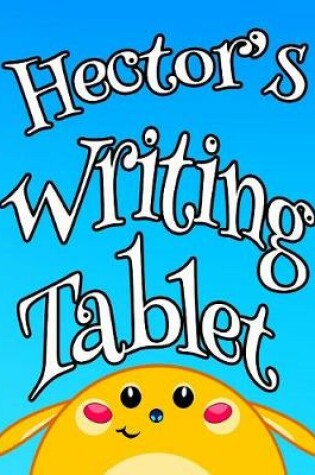 Cover of Hector's Writing Tablet