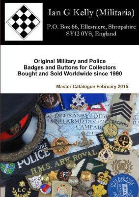 Book cover for Ian Kelly Militaria Master Catalogue February 2015