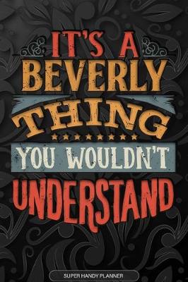 Book cover for It's A Beverly Thing You Wouldn't Understand