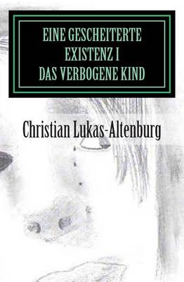 Book cover for Eine Gescheiterte Existenz I