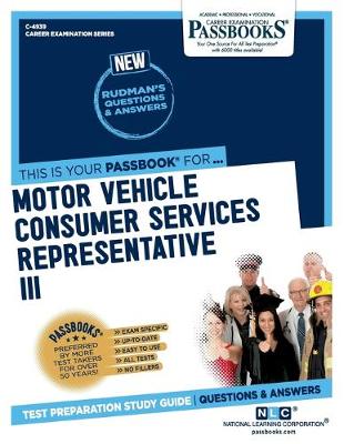 Book cover for Motor Vehicle Consumer Services Representative III (C-4939)