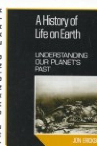 Cover of The History of Life on Earth