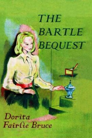 Cover of The Bartle Bequest