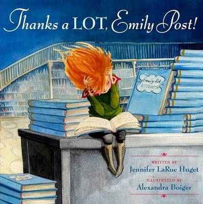 Book cover for Thanks a Lot, Emily Post!