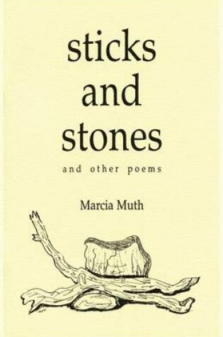 Cover of Sticks and Stones and Other Poems