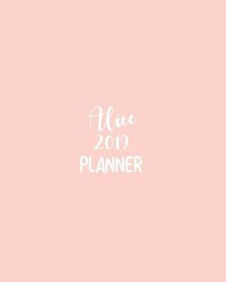 Book cover for Alice 2019 Planner