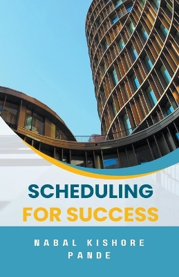 Book cover for Scheduling for Success