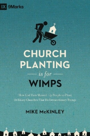 Cover of Church Planting Is for Wimps