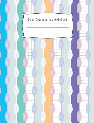 Book cover for Dual Composition Notebook