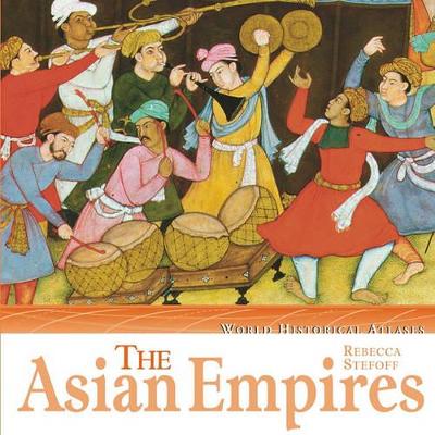 Book cover for The Asian Empires