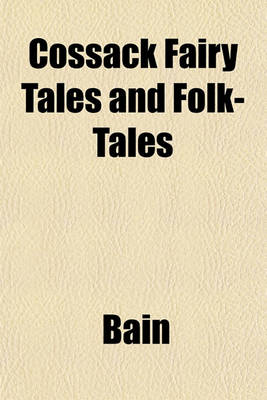 Book cover for Cossack Fairy Tales and Folk-Tales