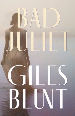 Book cover for Bad Juliet