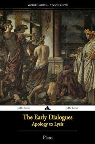 Cover of Plato - The Early Dialogues