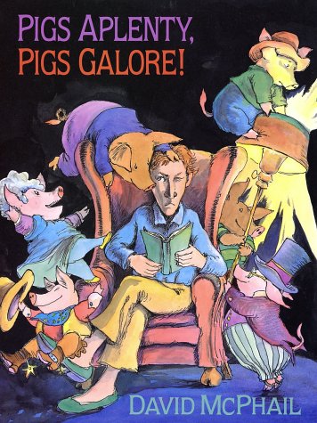 Book cover for Pigs Aplenty, Pigs Galore!