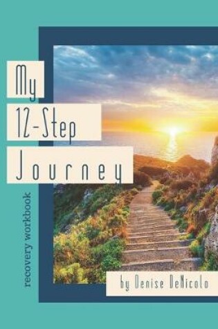 Cover of My 12-Step Journey