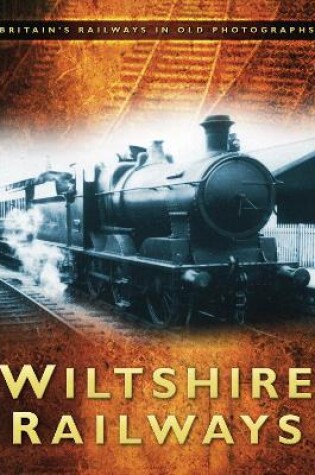 Cover of Wiltshire Railways