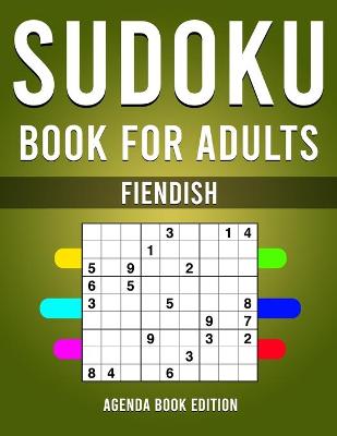 Book cover for Sudoku Book for Adults Fiendish