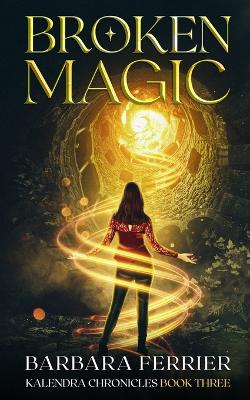 Book cover for Broken Magic