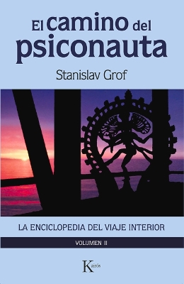 Book cover for El Camino del Psiconauta [Vol. 2]