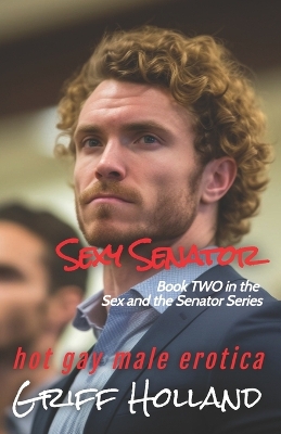 Book cover for Sexy Senator