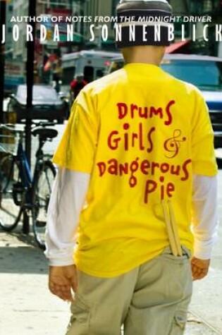 Drums, Girls and Dangerous Pie