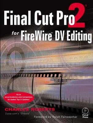 Book cover for Final Cut Pro 2 for Firewire DV Editing