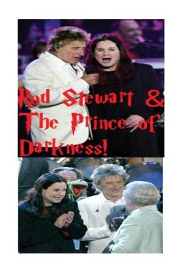 Book cover for Rod Stewart & The Prince of Darkness!