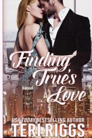 Cover of Finding True's Love