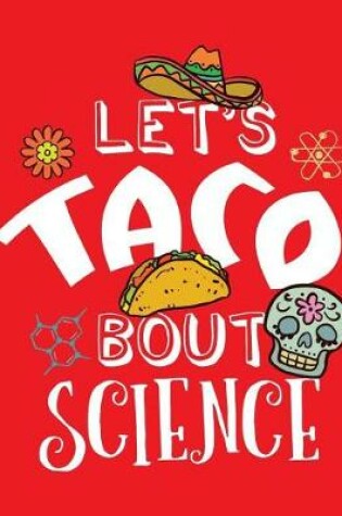 Cover of Let's Taco Bout Science