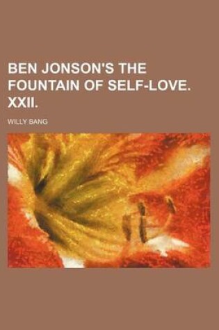 Cover of Ben Jonson's the Fountain of Self-Love. XXII