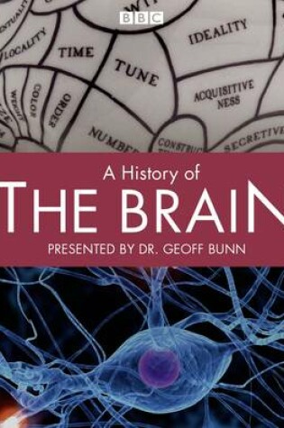 Cover of History Of The Brain, A (Complete)