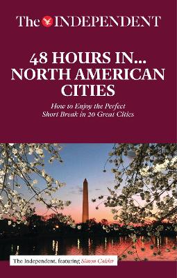 Book cover for 48 HOURS IN NORTH AMERICAN CITIES