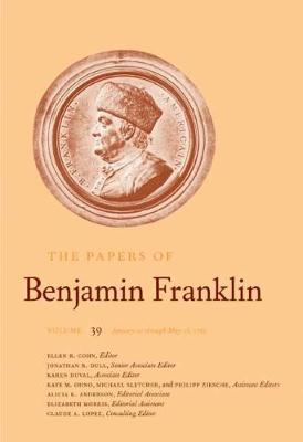 Book cover for The Papers of Benjamin Franklin, Vol. 39