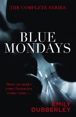 Book cover for Blue Mondays: The Complete Series