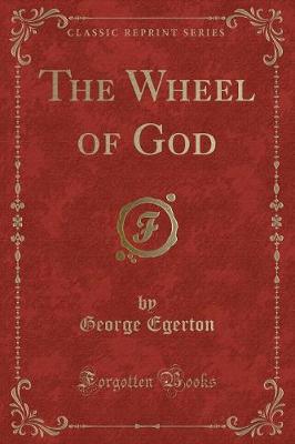 Book cover for The Wheel of God (Classic Reprint)