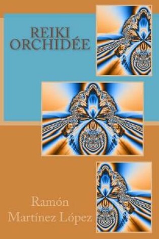 Cover of Reiki orchidee